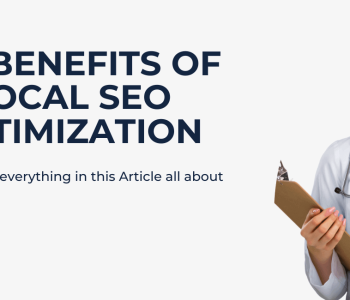 THE BENEFITS OF LOCAL SEO OPTIMIZATION